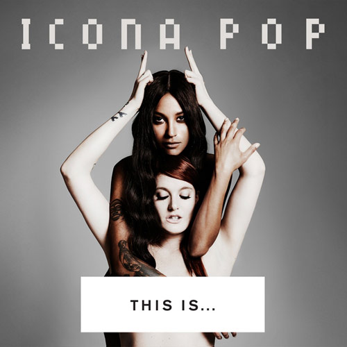 icona_pop_girlfriend_01_coultique