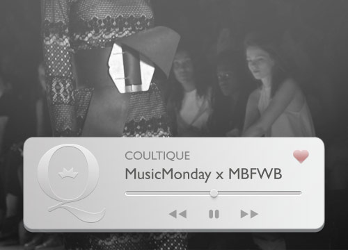 Music Monday x MBFWB – Tracks, die wir gerne bei den Schauen hören würden